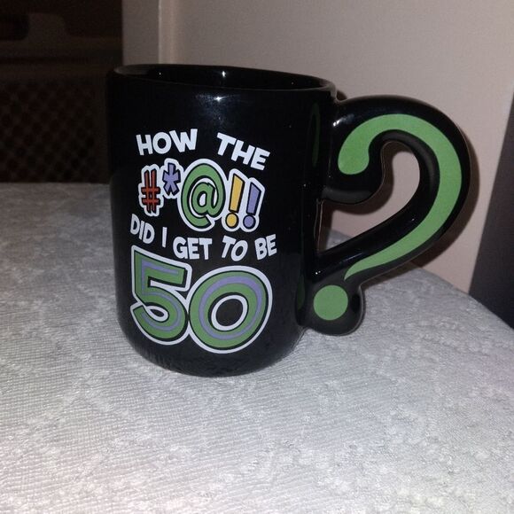 Other - Gag Gift How Am I 50  2001 Mug?